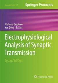 Electrophysiological Analysis of Synaptic Transmission (Neuromethods) （2ND）
