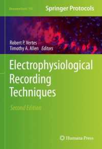電気生理学的記録技術（第２版）<br>Electrophysiological Recording Techniques (Neuromethods) （2ND）