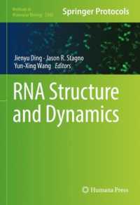 RNA Structure and Dynamics (Methods in Molecular Biology)