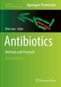 Antibiotics : Methods and Protocols (Methods in Molecular Biology) （2ND）