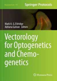 Vectorology for Optogenetics and Chemogenetics (Neuromethods)