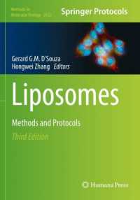 Liposomes : Methods and Protocols (Methods in Molecular Biology) （3RD）