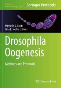 Drosophila Oogenesis : Methods and Protocols (Methods in Molecular Biology)