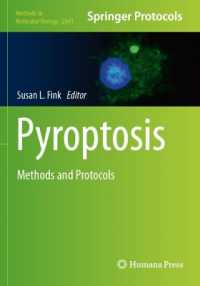 Pyroptosis : Methods and Protocols (Methods in Molecular Biology) （2023）