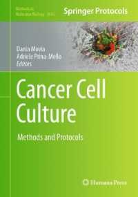 Cancer Cell Culture : Methods and Protocols (Methods in Molecular Biology)