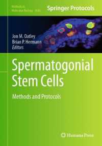 Spermatogonial Stem Cells : Methods and Protocols (Methods in Molecular Biology)