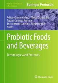Probiotic Foods and Beverages : Technologies and Protocols (Methods and Protocols in Food Science)