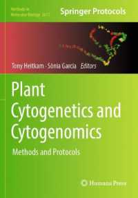 Plant Cytogenetics and Cytogenomics : Methods and Protocols (Methods in Molecular Biology) （2023）