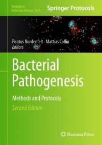 Bacterial Pathogenesis : Methods and Protocols (Methods in Molecular Biology) （2ND）