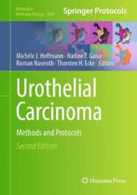 Urothelial Carcinoma : Methods and Protocols (Methods in Molecular Biology) （2ND）