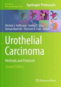 Urothelial Carcinoma : Methods and Protocols (Methods in Molecular Biology) （2ND）
