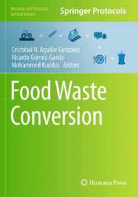 Food Waste Conversion (Methods and Protocols in Food Science) （2023）