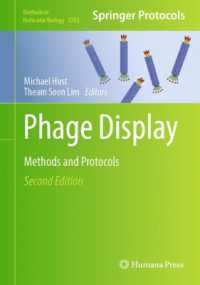 Phage Display : Methods and Protocols (Methods in Molecular Biology) （2ND）