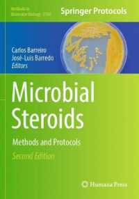 Microbial Steroids : Methods and Protocols (Methods in Molecular Biology) （2ND）