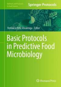 食品微生物学の予測プロトコルの基礎<br>Basic Protocols in Predictive Food Microbiology (Methods and Protocols in Food Science)
