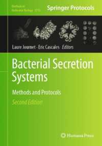 細菌分泌系：研究法・プロトコル（第２版）<br>Bacterial Secretion Systems : Methods and Protocols (Methods in Molecular Biology) （2ND）