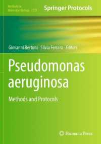 Pseudomonas aeruginosa : Methods and Protocols (Methods in Molecular Biology)