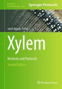 木部：研究法・プロトコル（第２版）<br>Xylem : Methods and Protocols (Methods in Molecular Biology) （2ND）