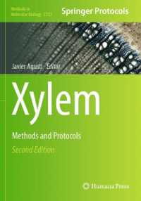 Xylem : Methods and Protocols (Methods in Molecular Biology) （2ND）