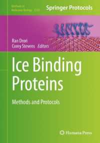 Ice Binding Proteins : Methods and Protocols (Methods in Molecular Biology)