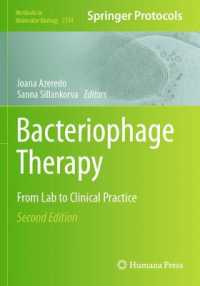 Bacteriophage Therapy : From Lab to Clinical Practice (Methods in Molecular Biology) （2ND）