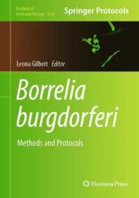 Borrelia burgdorferi : Methods and Protocols (Methods in Molecular Biology)