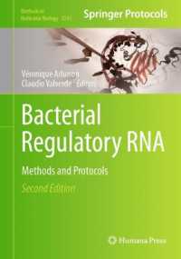 Bacterial Regulatory RNA : Methods and Protocols (Methods in Molecular Biology) （2ND）
