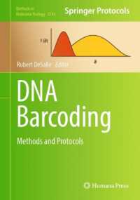 DNAバーコーディング：研究法・プロトコル<br>DNA Barcoding : Methods and Protocols (Methods in Molecular Biology)