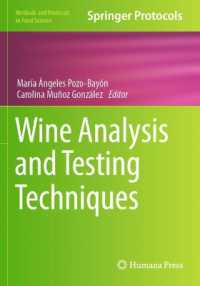 Wine Analysis and Testing Techniques (Methods and Protocols in Food Science)