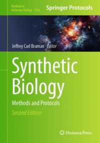 合成生物学：研究法・プロトコル（第２版）<br>Synthetic Biology : Methods and Protocols (Methods in Molecular Biology) （2ND）