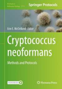 Cryptococcus neoformans : Methods and Protocols (Methods in Molecular Biology)