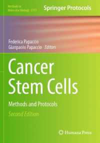 Cancer Stem Cells : Methods and Protocols (Methods in Molecular Biology) （2ND）