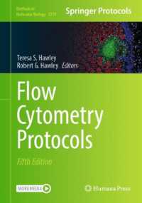フローサイトメトリー法（第５版）<br>Flow Cytometry Protocols (Methods in Molecular Biology) （5TH）