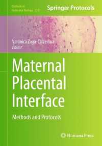 Maternal Placental Interface : Methods and Protocols (Methods in Molecular Biology)