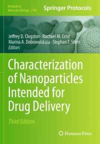Characterization of Nanoparticles Intended for Drug Delivery (Methods in Molecular Biology) （3RD）