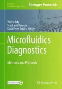 ミクロ流体力学診断<br>Microfluidics Diagnostics : Methods and Protocols (Methods in Molecular Biology)