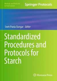 Standardized Procedures and Protocols for Starch (Methods and Protocols in Food Science)