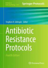 抗菌薬耐性プロトコル（第４版）<br>Antibiotic Resistance Protocols (Methods in Molecular Biology) （4TH）