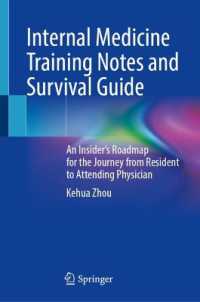 Internal Medicine Training Notes and Survival Guide : An Insider's Roadmap for the Journey from Resident to Attending Physician （2024）