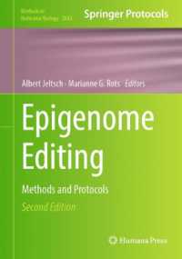 Epigenome Editing : Methods and Protocols (Methods in Molecular Biology) （2ND）