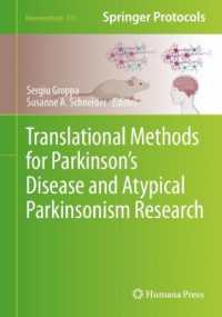 Translational Methods for Parkinson's Disease and Atypical Parkinsonism Research (Neuromethods)