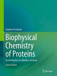 Biophysical Chemistry of Proteins : An Introduction to Laboratory Methods （2ND）