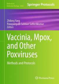 Vaccinia, Mpox, and Other Poxviruses : Methods and Protocols (Methods in Molecular Biology)