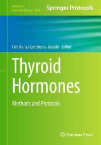 Thyroid Hormones : Methods and Protocols (Methods in Molecular Biology) （2025）