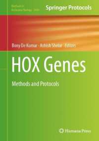 HOX Genes : Methods and Protocols (Methods in Molecular Biology) （2024）