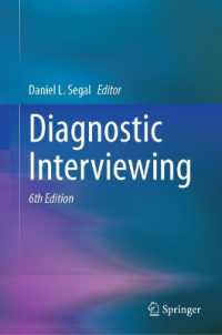 診断面接（第６版）<br>Diagnostic Interviewing （6TH）