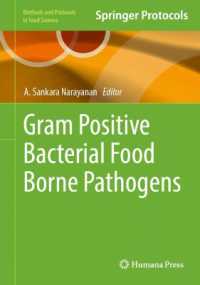 Gram Positive Bacterial Food Borne Pathogens (Methods and Protocols in Food Science)