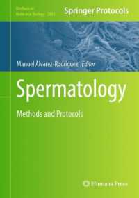 Spermatology : Methods and Protocols (Methods in Molecular Biology)