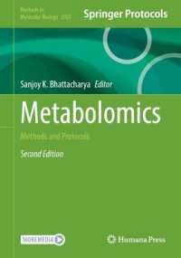 Metabolomics : Methods and Protocols (Methods in Molecular Biology) （2ND）