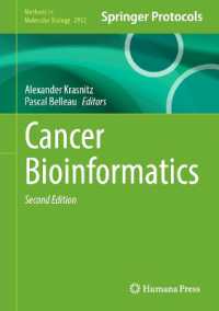 癌のバイオインフォマティクス（第２版）<br>Cancer Bioinformatics (Methods in Molecular Biology) （2ND）